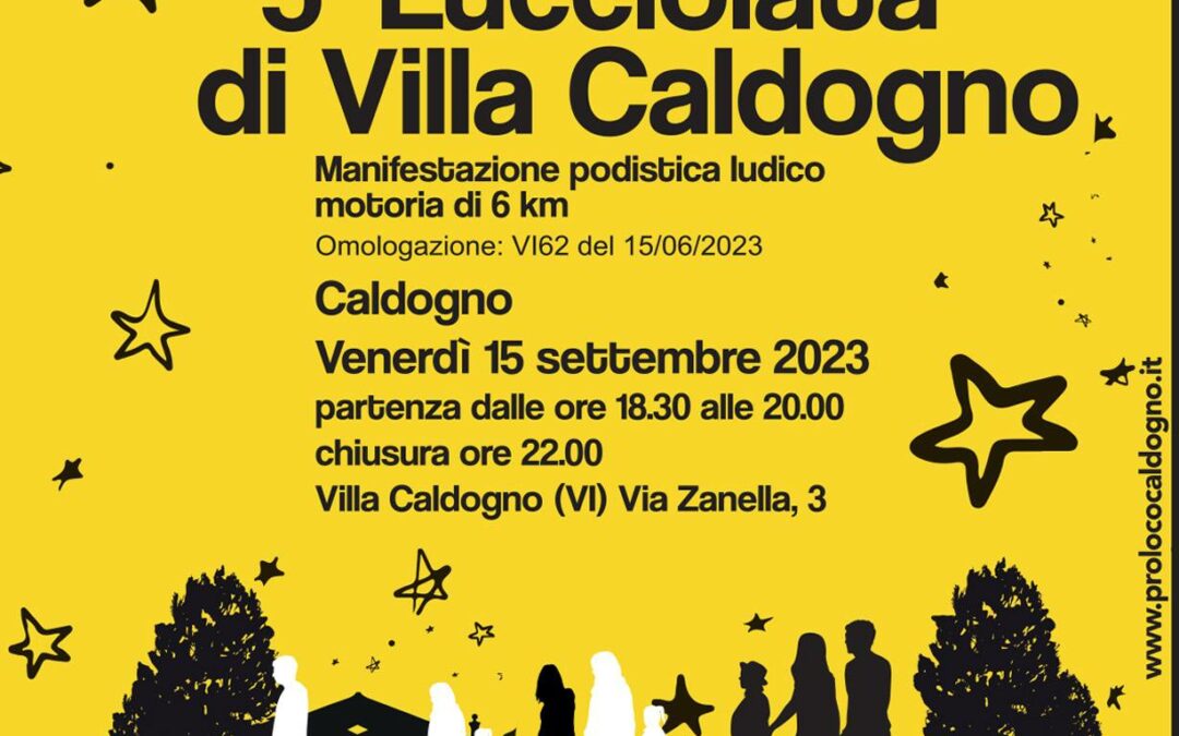 LUCCIOLATA DI VILLA CALDOGNO