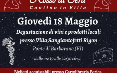 ROSSO DI SERA “CANTINE IN VILLA”