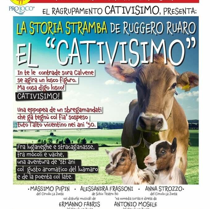 La Storia Stramba de Ruggero Ruaro “EL CATIVISIMO”