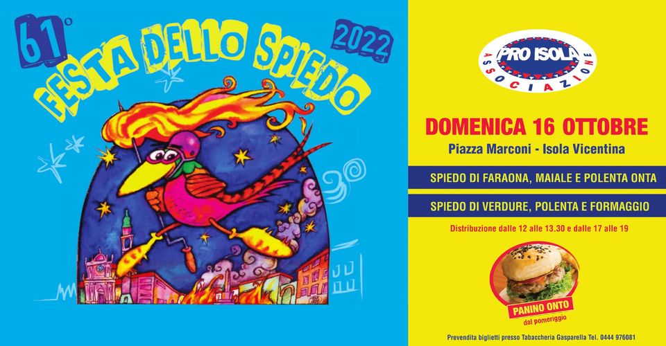 61°^ FESTA DELLO SPIEDO di Isola Vicentina