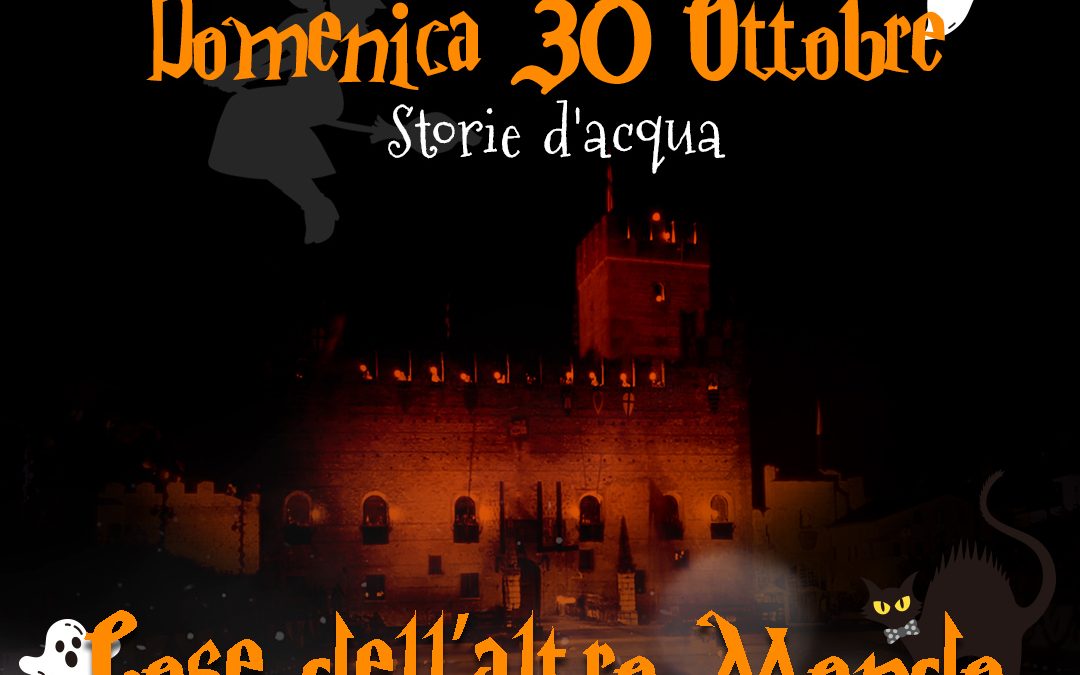 Cose dell’altro mondo – Storie d’acqua a Marostica