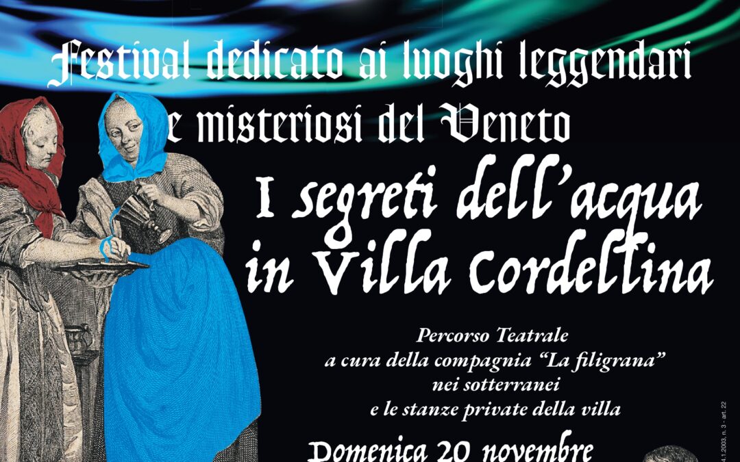 I segreti dell’acqua in Villa Cordellina
