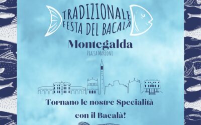 TRADIZIONALE FESTA DEL BACALA’ a Montegalda