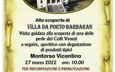 Visita guidata a Villa Da Porto Barbaran a Montorso Vicentino