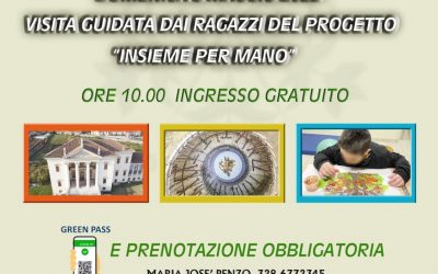 Villa da Porto Barbaran – Visita guidata con i ragazzi del progetto “Insieme per mano”