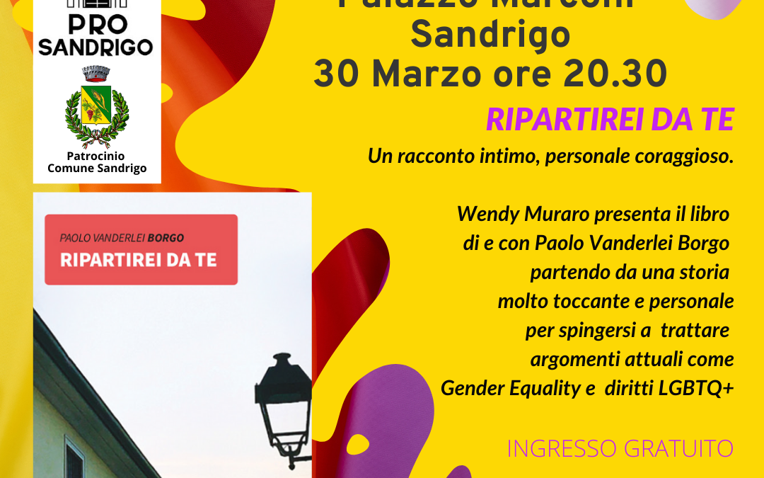 Presentazione libro “Ripartirei da te” a Sandrigo