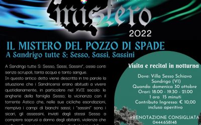 IL MISTERO DEL POZZO DI SPADE a Sandrigo
