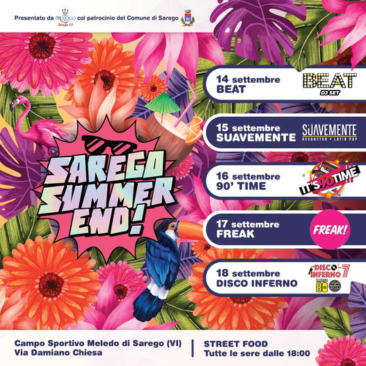 Sarego Summer End