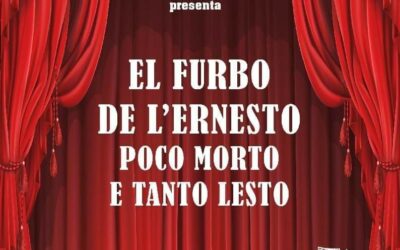 El Furbo De L’Ernesto Poco Morto e Tanto Lesto